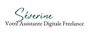 Séverine, votre assistante digitale